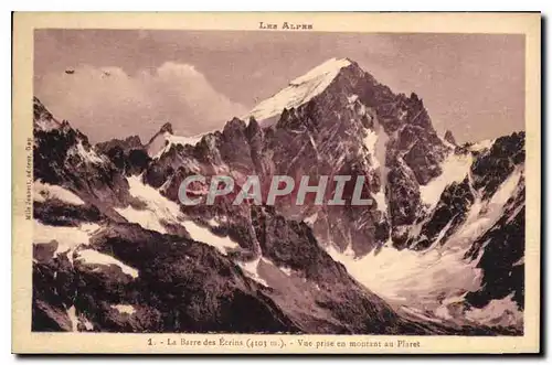 Cartes postales Les Alpes La Barre des Ecrins Vue prise en montant au Plaret