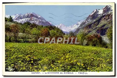 Cartes postales Lautaret La Montagne des Agneaux Troll