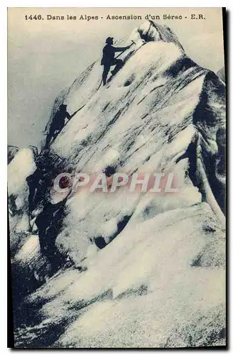 Ansichtskarte AK Dans les Alpes Ascension d'un Serac