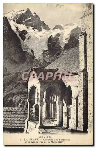 Ansichtskarte AK La Grave Chapelle des Terrasses et le Grand Pic de la Meije