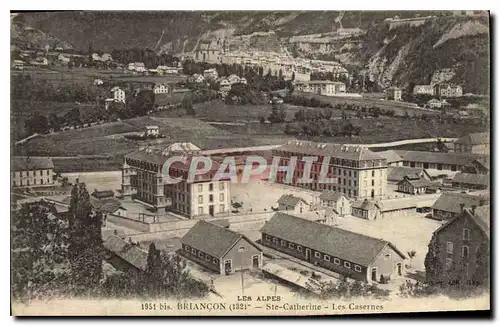 Ansichtskarte AK Briancon Ste Catherine Les Casernes