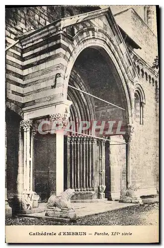 Cartes postales Cathedrale d'Embrun Porche XIV siecle