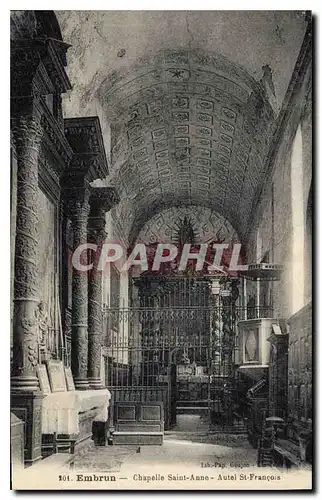 Ansichtskarte AK Embrun Chapelle Saint Anne Autel St Francois