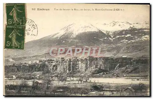 Cartes postales Embrun Vue de dessoirs le Roc au dessus le Mont Guillaume