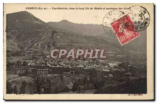 Cartes postales Embrun Vue Generale dans le fond Pic de Meable et montagne des Orres