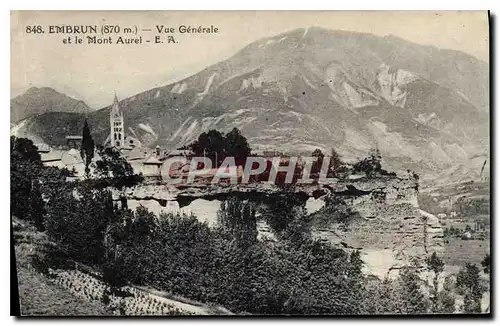 Ansichtskarte AK Embrun Vue Generale et le Mont Aurel