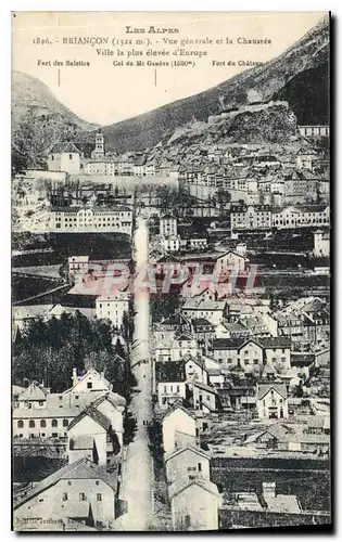 Cartes postales Briancon Vue generale et la Chaussee Ville le plus elevee d'Europe