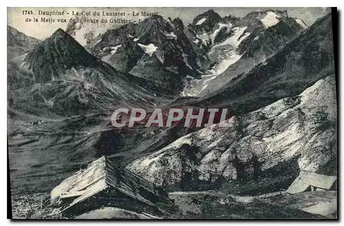 Cartes postales Dauphine Le Col du Lautaret Le Massif de la Meije vue de la route du Galibier