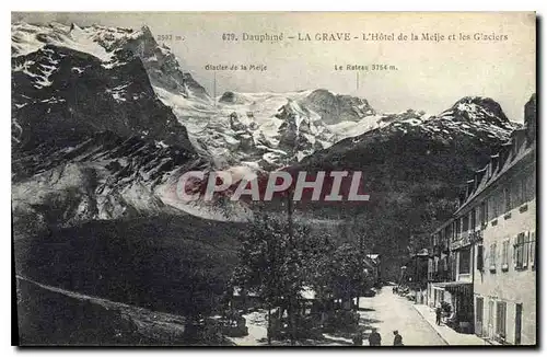 Cartes postales Dauphine La Grave L'Hotel de la Meije et les Glaciers