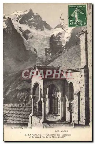 Cartes postales La Grave Chapelle des Terrasses et la grand Pic de la Meije