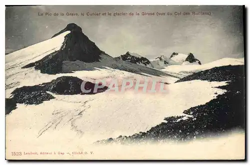 Cartes postales Le Pic de la Grave le Cunier et le glacier de la Girose vue du Col des Rulitans