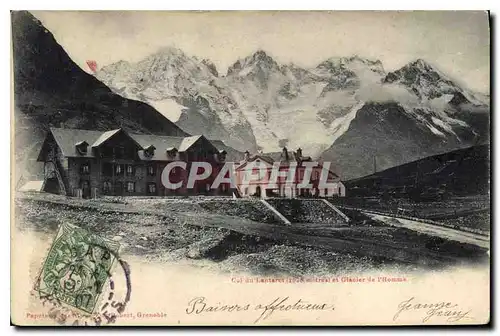 Cartes postales Col du Lautaret et Glacier de l'Homme