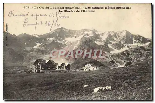 Cartes postales Le Col du Lautaret Les Chalets Hotels Le Glacier de l'Homme