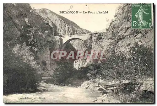 Ansichtskarte AK Briancon Le Pont d'Asfeld