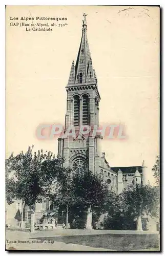 Cartes postales Gap Hautes Alpes La Cathedrale