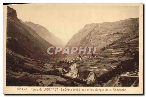 Ansichtskarte AK Route du Lautaret La Grave et les Gorges de la Romanche