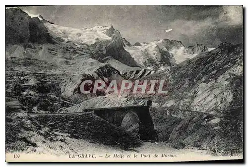 Cartes postales La Grave La Meije et le Pont de Morian