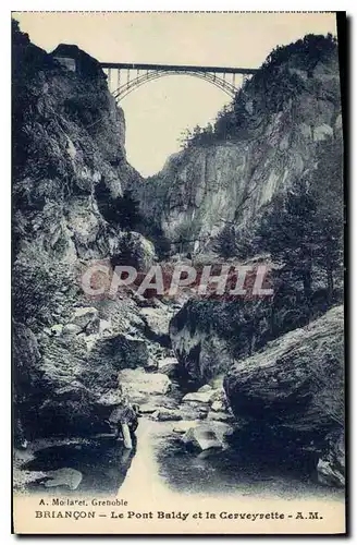 Cartes postales Briancon Le Pont Baldy et le Cerveyrette