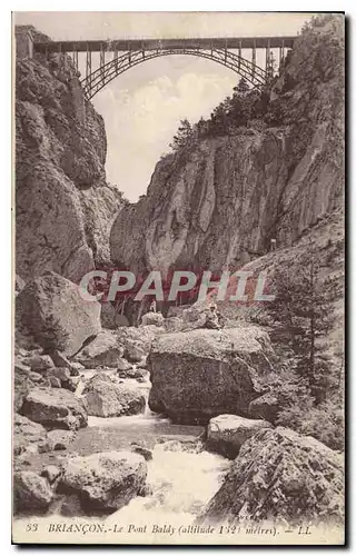 Ansichtskarte AK Briancon Le Pont Baldy