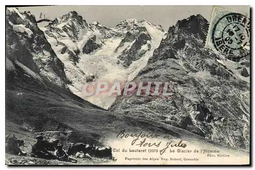 Cartes postales Col du Lautaret Le Glacier de l'Homme