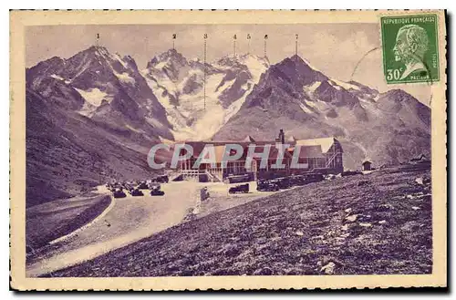 Cartes postales Route des Alpes Le Lautaret Le Chalet Hotel PLM at la Meije