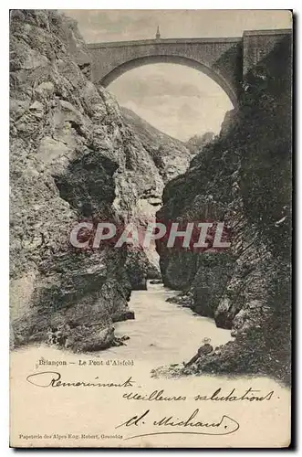 Cartes postales Briancon Le Pont d'Asfeld