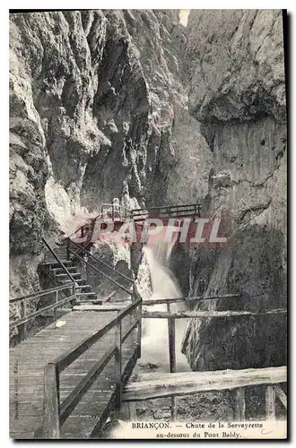 Cartes postales Briancon Chate de la Serveyrette au dessous du Pont Baldy