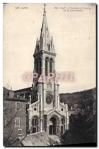 Ansichtskarte AK Gap Clocher et Porche de la Cathedrale