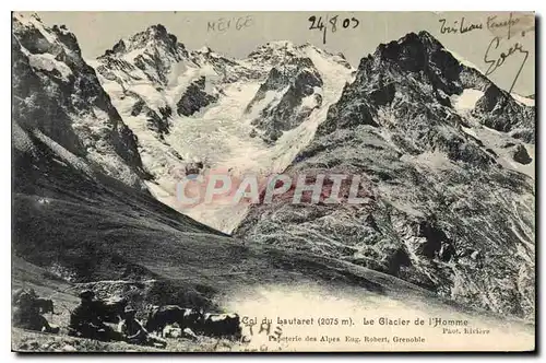 Cartes postales Col du Lautaret Le Glacier de l'Homme