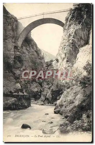 Ansichtskarte AK Briancon Le Pont Asfeld