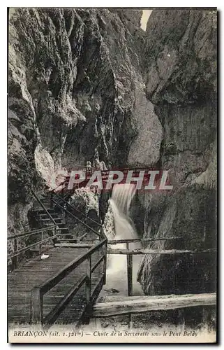 Cartes postales Briancon Chute de la Serverelle sur le Pont Baldy