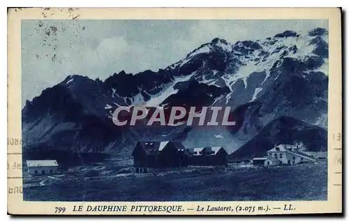 Cartes postales Le Dauphine Pittoresque Le Lautaret