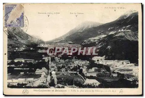 Cartes postales Ste Catherine et Briancon Ville la plus elevee de l'Europe