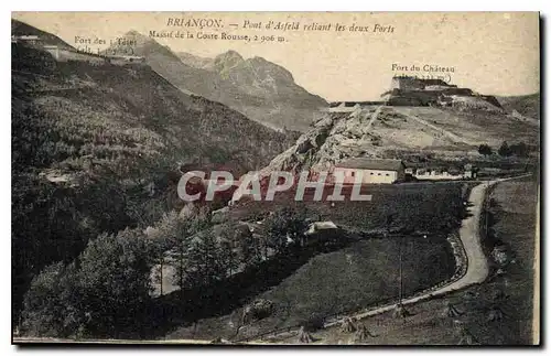 Cartes postales Briancon Pont d'Asfeld reliant les deaux Forts