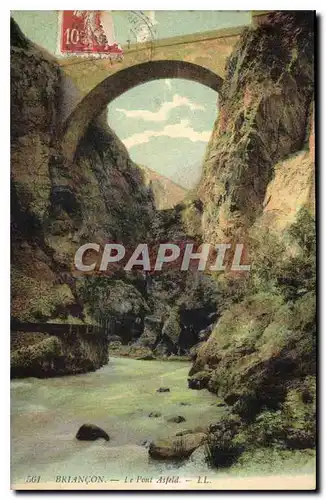 Cartes postales Briancon Le Pont d'Asfeld