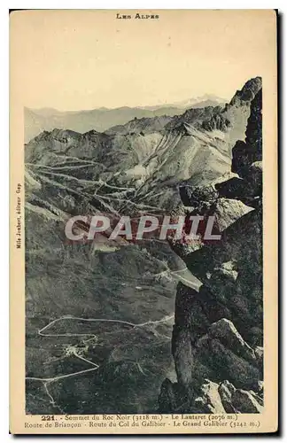 Cartes postales Les Alpes Sommet du Roc Noir Le Lautaret