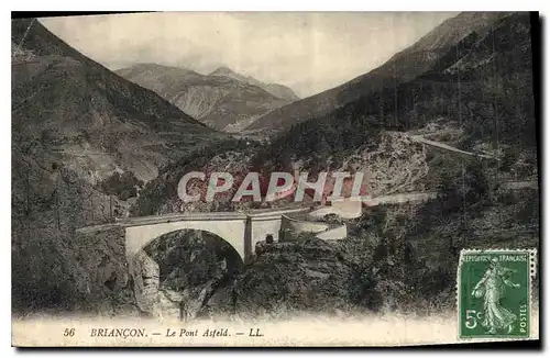 Ansichtskarte AK Briancon Le Pont Asfeld