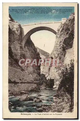 Cartes postales Briancon Le Pont d'Asfeld sur la Durance