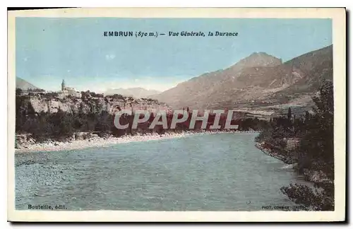 Cartes postales Embrun Vue Generale la Durance