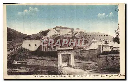 Cartes postales Briancon le Fort du chateau et Porte de Piguerol