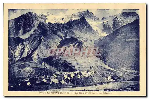 Cartes postales La Grave la Meije et ses Glaciers
