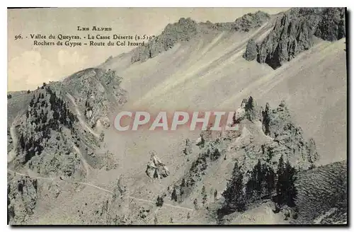 Cartes postales Les Alpes Vallee du Queyras la Casse Deserte Rochers de Gypse Route du Col Izoard