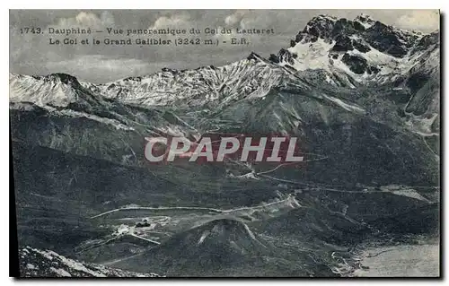 Cartes postales Dauphine vue panoramique du Col du Lautaret le Col et le Grand Galbier