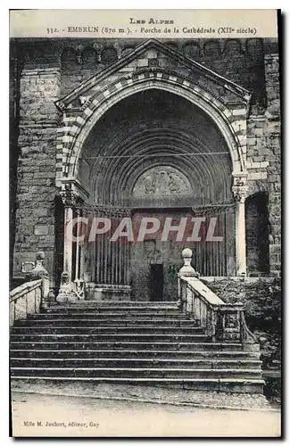 Ansichtskarte AK Les Alpes Embrun Porche de la Cathedrale XII siecle