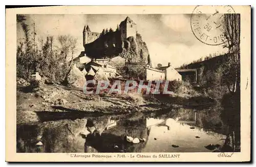 Ansichtskarte AK L'Auvergne Pittoresque le Chateau du Saillans