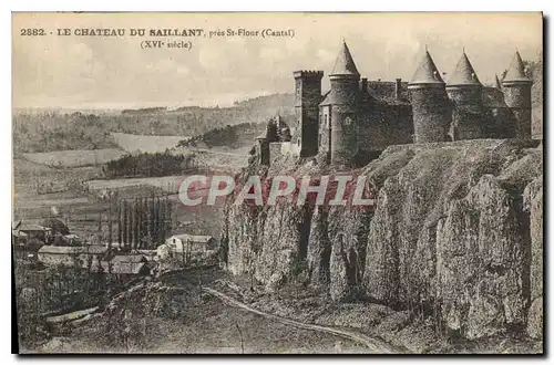 Ansichtskarte AK Le Chateau du Saillans Pres St Flour Cantal XVI siecle