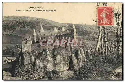 Ansichtskarte AK L'Auvergne Cantal le Chateau du Sailhans