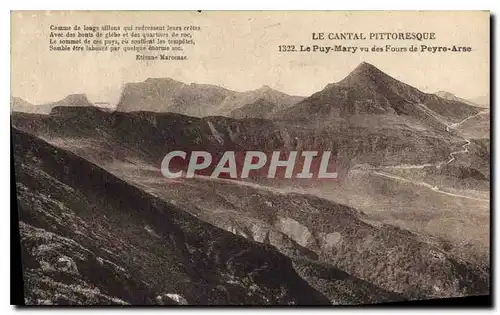 Cartes postales Le Cantal Pittoresque le Puy Mary vu des Fours de Peyere Arse