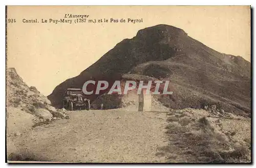 Cartes postales L'Auvergne Cantal le Puy Mary et le Pas de Peyrol