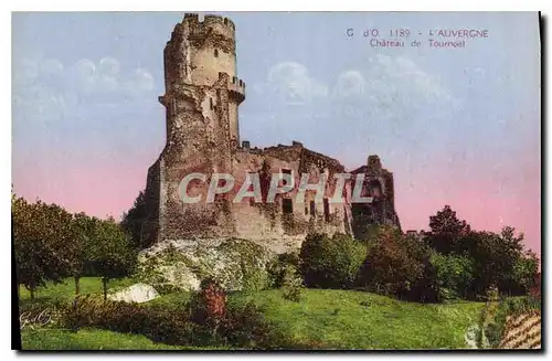 Ansichtskarte AK Auvergne Chateau de Tournoel